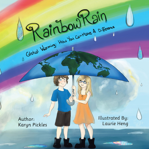 Rainbow Rain - Karyn Pickles