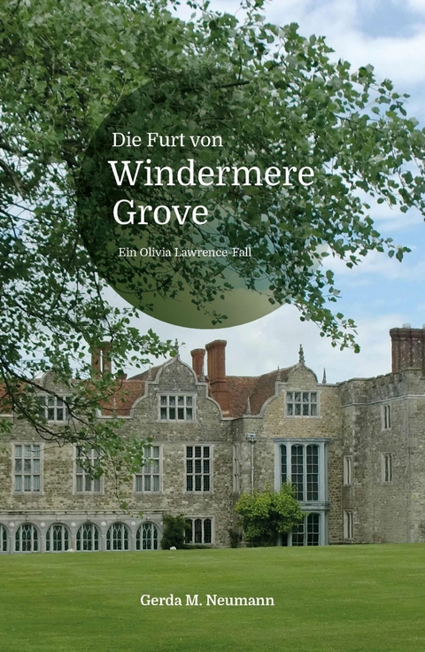Die Furt von Windermere Grove - Gerda M. Neumann