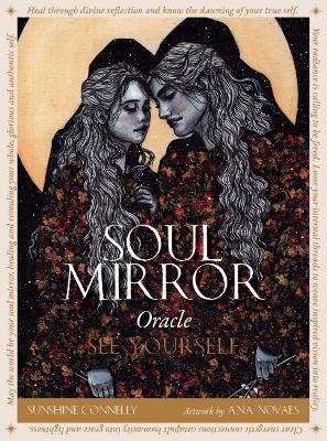 Soul Mirror Oracle - Sunshine Connelly