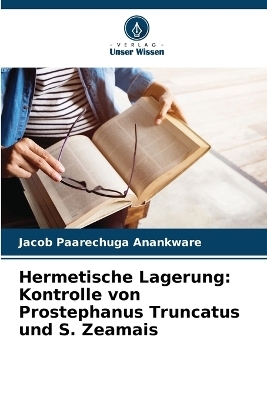 Hermetische Lagerung