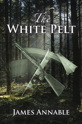The White Pelt - James Annable
