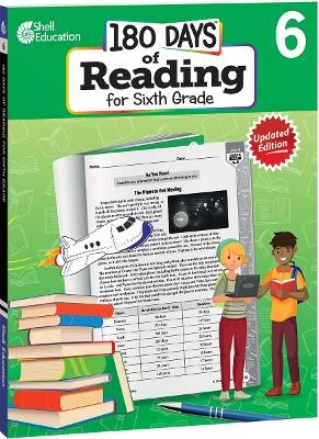 180 Days&trade;: Reading for Sixth Grade, 2nd Edition - Joe Rhatigan, Melissa Boscarino
