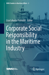 Corporate Social Responsibility in the Maritime Industry - 