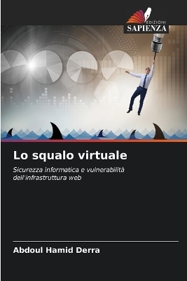 Lo squalo virtuale - Abdoul Hamid Derra