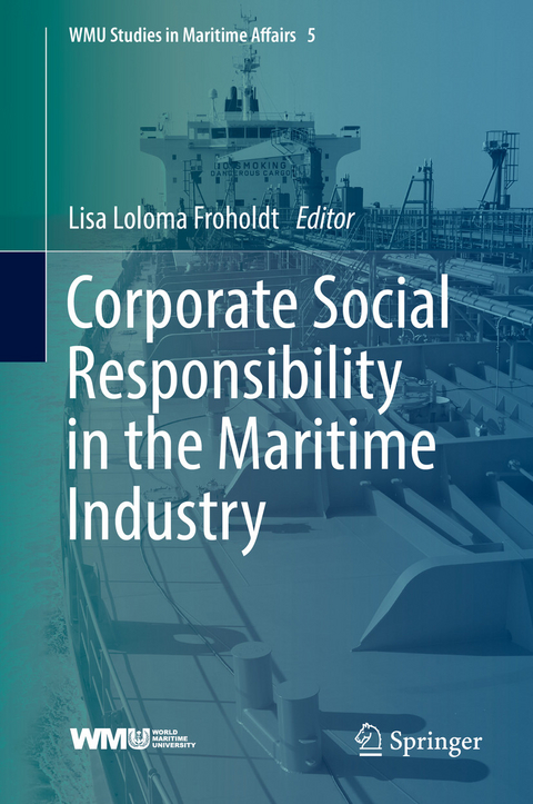 Corporate Social Responsibility in the Maritime Industry - 