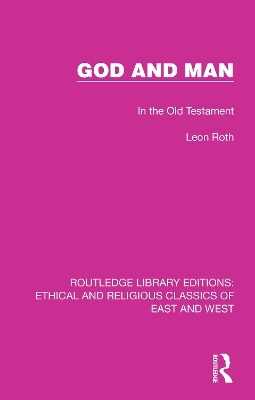 God and Man - Leon Roth