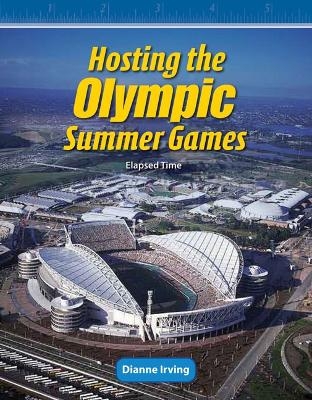 Hosting the Olympic Summer Games - Dianne Irving