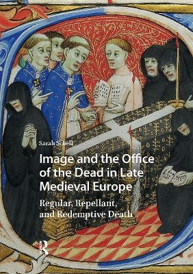 Image and the Office of the Dead in Late Medieval Europe