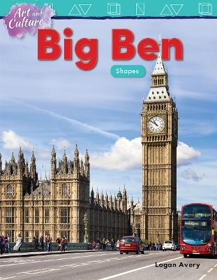 Art and Culture: Big Ben - Logan Avery
