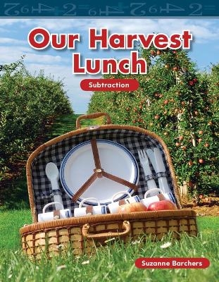 Our Harvest Lunch - Suzanne Barchers