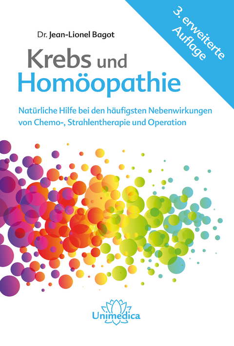 Krebs und Hom&ouml;opathie - Jean-Lionel Bagot