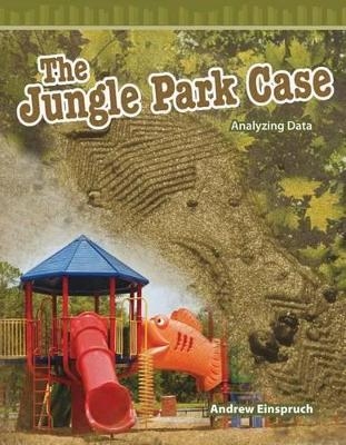 The Jungle Park Case - Andrew Einspruch