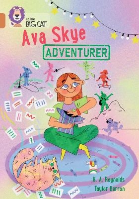 Ava Skye, Adventurer - K.A. Reynolds