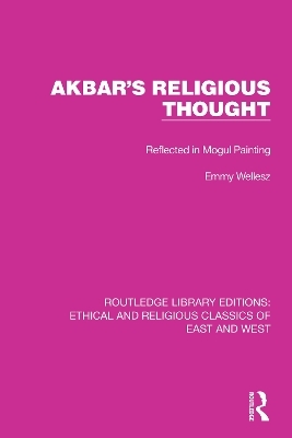 Akbar's Religious Thought