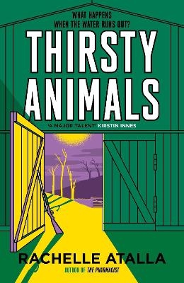 Thirsty Animals - Rachelle Atalla