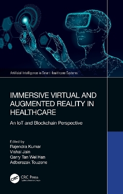 Immersive Virtual and Augmented Reality in Healthcare