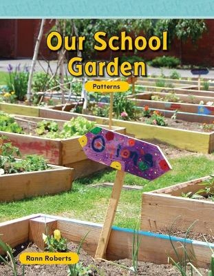 Our School Garden - Rann Roberts