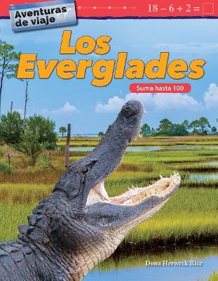 Aventuras de viaje: Los Everglades - Dona Herweck Rice