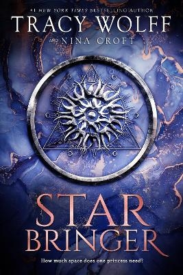 Star Bringer - Tracy Wolff, Nina Croft