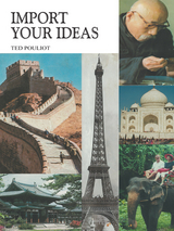 Import Your Ideas - Ted Pouliot