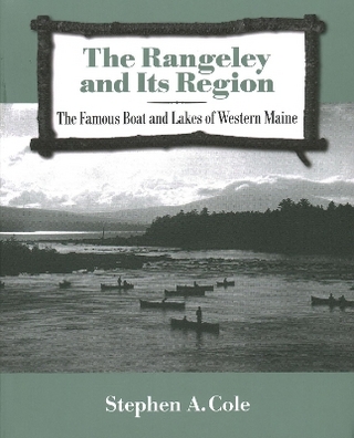 The Rangeley and Its Region