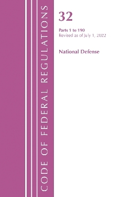 Code of Federal Regulations, Title 32 National Defense 1-190, Revised as of July 1, 2022