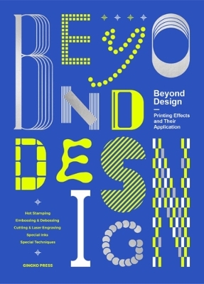 Beyond Design: Special Printing Effects  Their Application