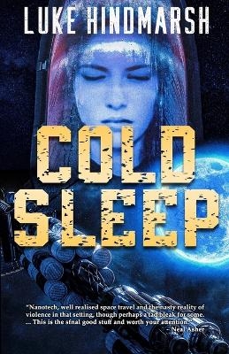 Cold Sleep - Luke Hindmarsh
