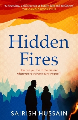 Hidden Fires - Sairish Hussain
