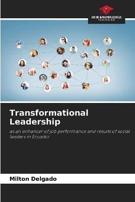 Transformational Leadership