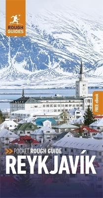 Pocket Rough Guide Reykjav&iacute;k: Travel Guide with eBook - Rough Guides