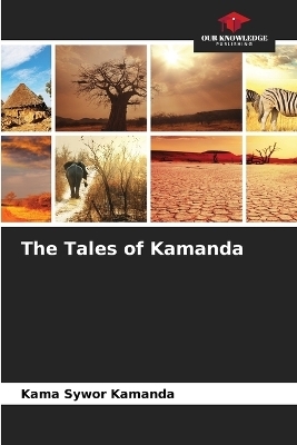 The Tales of Kamanda