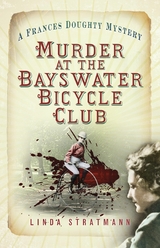 Murder at the Bayswater Bicycle Club - Linda Stratmann