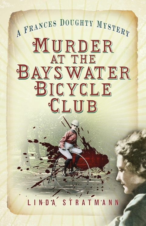 Murder at the Bayswater Bicycle Club - Linda Stratmann