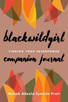 Blackwildgirl Companion Journal