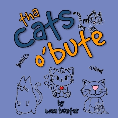 Tha Cats o' Bute - Denise Marinucci