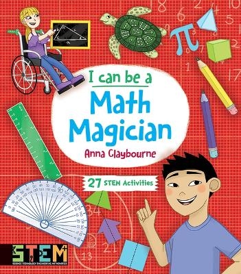 I Can Be a Math Magician - Anna Claybourne