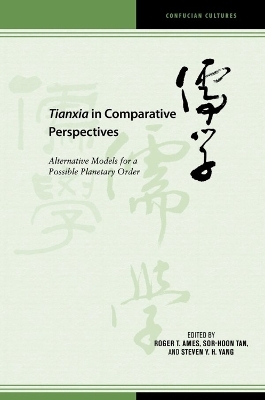 Tianxia in Comparative Perspectives - 