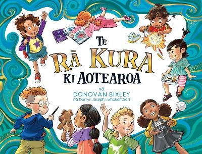 Te Ra Kura Ki Aotearoa - Donovan Bixley