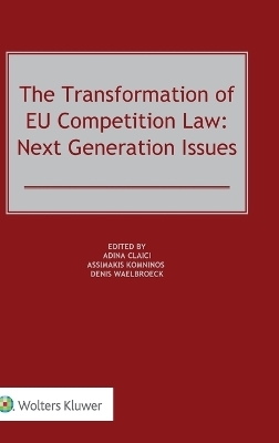 The Transformation of EU Competition Law