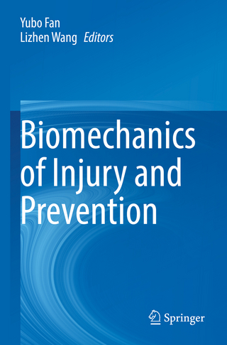 Biomechanics of Injury and Prevention