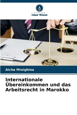 Internationale Übereinkommen und das Arbeitsrecht in Marokko