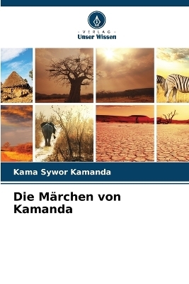 Die Märchen von Kamanda