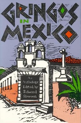 Gringos in Mexico - 