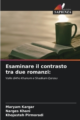 Esaminare il contrasto tra due romanzi