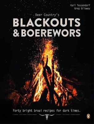Beer Country's Blackouts & Boereworks - Karl Tessendorf, Greg Gilowey