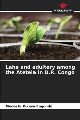 Lahe and adultery among the Atetela in D.R. Congo