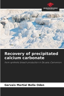 Recovery of precipitated calcium carbonate - Gervais Martial Bella Oden, Esther Judith Tchana Heunga, Elis&eacute; Enselme Tuekam