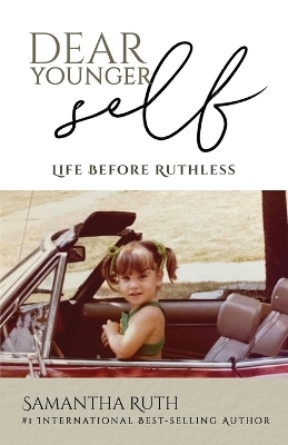 Dear Younger Self - Samantha Ruth