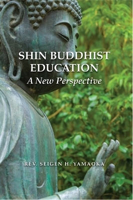 Shin Buddhist Education - Seigen H. Yamaoka